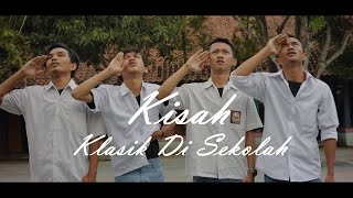 Kisah Klasik di Sekolah - FILM PENDEK (SMAN 7 KAB.TANGERANG)