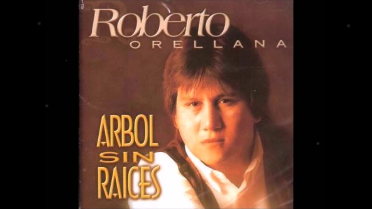 ⁣Roberto Orellana- (Album Completo) Arbol Sin Raices