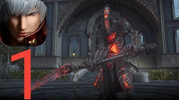 Devil May Cry:Peak of Combat gameplay walkthrough part - 1 (IOS, Android)