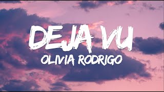 Olivia Rodrigo - deja vu (Letra Subtitulada Español)