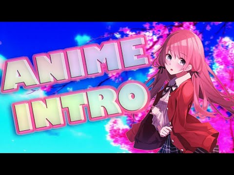 TOP 5 BEST ANIME INTRO [NO TEXT | SONY VEGAS | FREE DOWNLOAD]