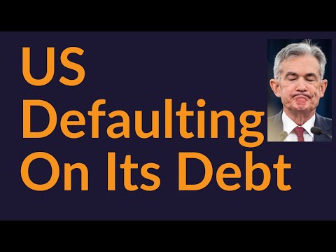 US Government Defaulting On Its Debt