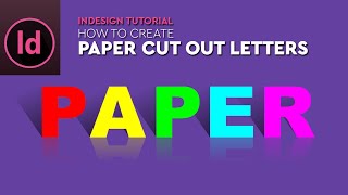 How to Create Paper Cut Out Letters Design in Adobe InDesign | Cut Out Alphabet | AllFreePik