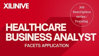 FACETS Business analyst - Job Description series / Interview Preparation / US Healthcare Training