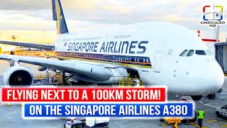 TRIP REPORT | Massive Storm on our Way to India | Singapore to Delhi | SINGAPORE AIRLINES A380