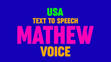 Text to Speech MATHEW VOICE, US