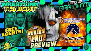 AEW WORLDS END Preview | WWE FREE AGENTS Hit Open Market | WBD & PARAMOUNT Merger