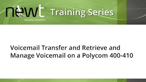 How to Perform a voice mail transfer and Retrieve and Manage voice mail on a Polycom VVX 400 410