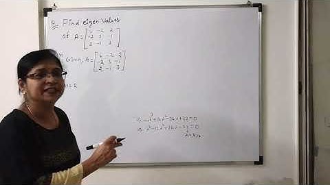 Eigen Values of 3x3 Matrix I Problem 2 I Complete Concept