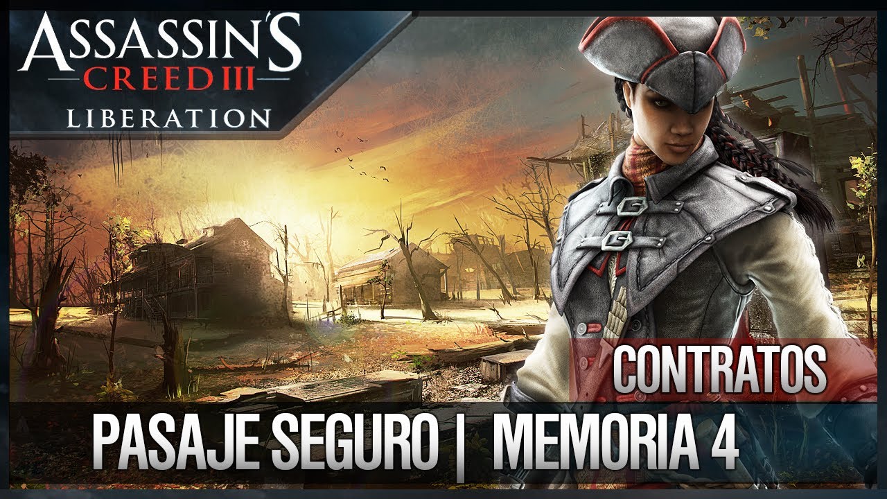 dlcl stanford Assassin's Creed Liberation HD | Walkthrough | Contratos | Pasaje seguro | 4 | 100%
