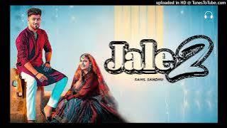 Jale 2 ( mp3 ) | Sapna Choudhary,Aman Jaji,Sahil Sandhu | Shiva | New Haryanvi Song 2023