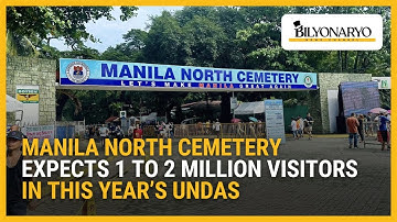 Manila North Cemetery Expects 1 to 2 Million Visitors in This Year’s Undas | The Daily Dish
