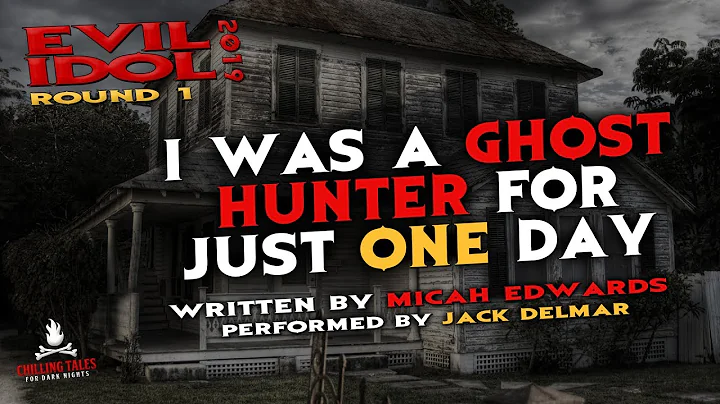 "I Was a Ghost Hunter For Just One Day" Creepypast...