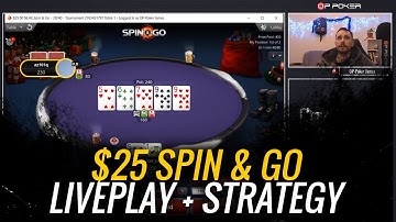 SPIN & GO STRATEGY AND LIVE PLAY at $25 stakes! Spin & Go Strategy Series