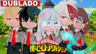 E Se A Criadora Estivesse Em BNHA | [DUBLADO] Mini Filme Gacha Club