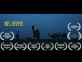 Believer | Award Winning Short Film || 2019 ||