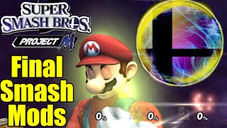 POWERFUL, DESTRUCTIVE, and CREATIVE Final Smashes Mods in Super Smash Bros Brawl/PM