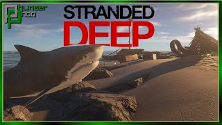 Looting ALL the wrecks and taking on Sharks in Stranded Deep Ep2