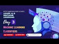 Machine Learning Classifiers | AI & ML Explained Simply in 50 days | day 3