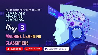 Machine Learning Classifiers | AI & ML Explained Simply in 50 days | day 3