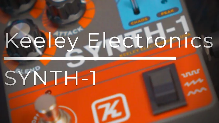Keeley Electronics SYNTH-1 | My New Favourite Peda...