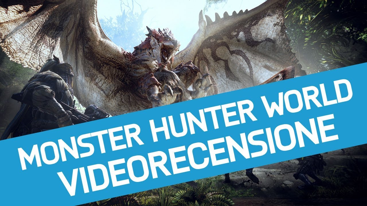 Monster Hunter World: Recensione dell'Hunting Game di Capcom su Playstation 4 Pro