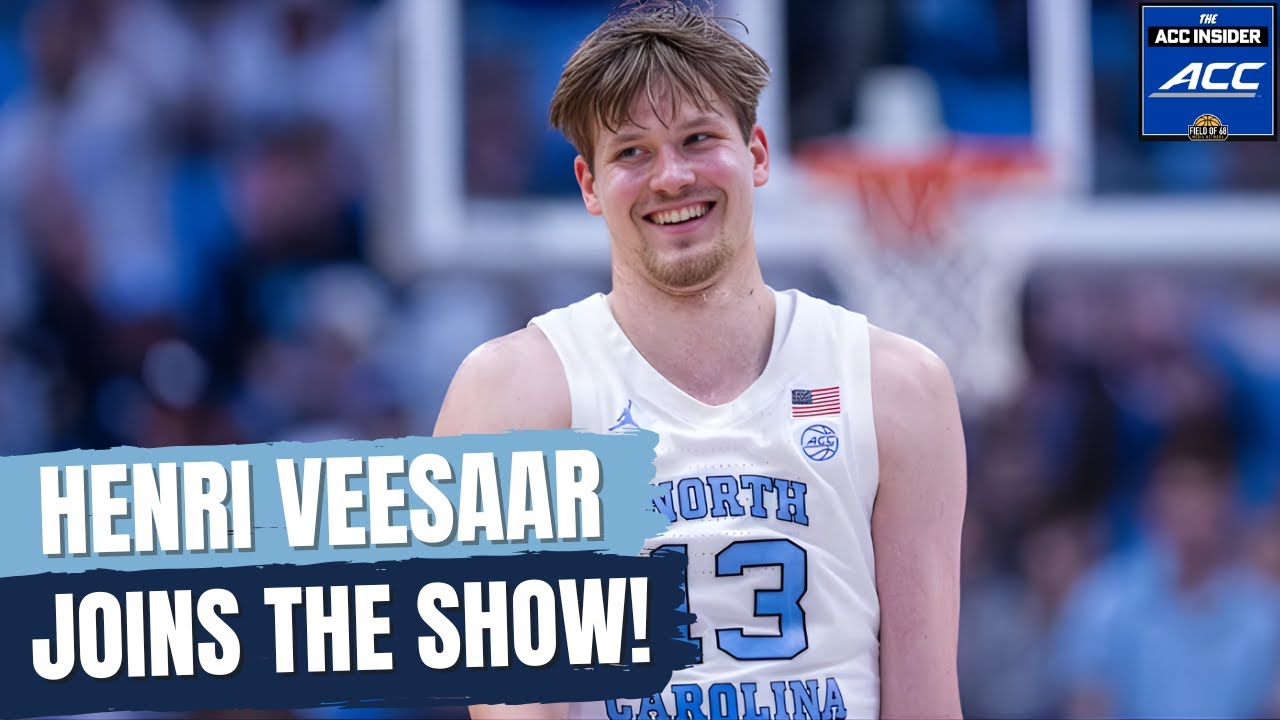ACC INSIDER: Henri Veesaar on Beating Duke, Winning Without Caleb Wilson, & UNC’s Ceiling + MORE!