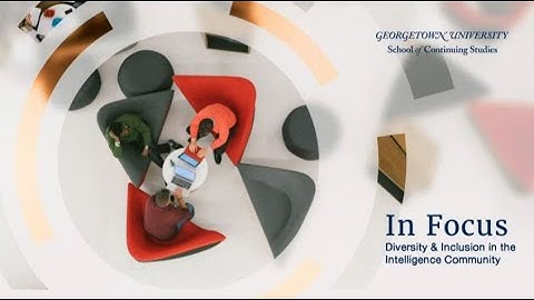 In Focus | Diversity & Inclusion in the Intelligence Community