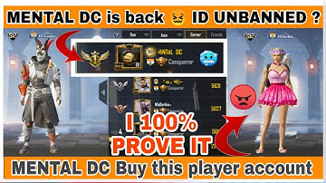 MENTAL DC is Unbanned ? 🥶 i 100% Prove it Mental DC buy my friend ID ||