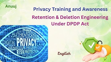 Retention & Deletion Engineering Under DPDP Act, English Edition