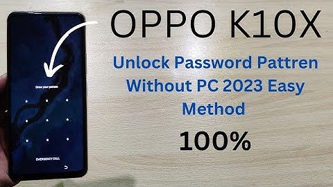 Oppo K10x Hard Reset Unlock Password Pincode Without PC 2023