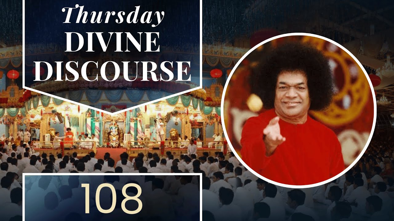 108 | Thursday Divine Discourse - January 14, 2003 (Makara Saṅkrānti)