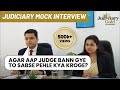 Judiciary live mock interview  mock interview preparation for judiciary ep2 judiciary exam 2023