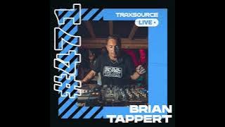 Traxsource LIVE! 471 with Brian Tappert