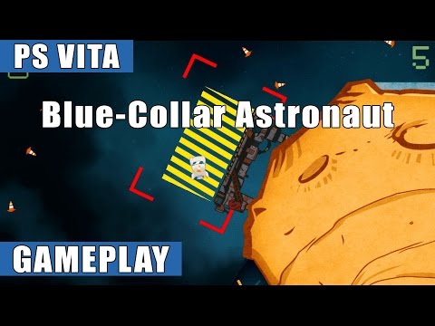 Blue-Collar Astronaut PS Vita Gameplay  (PS Vita/PS4)