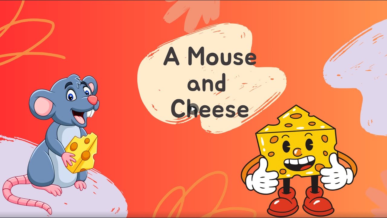A Mouse and Cheese Kids Cartoon story YouTube