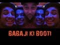 Go goa gone  babaji ki booti new official full