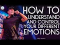 Tony Robbins Motivation - How to Understand and Control Your Different Emotions