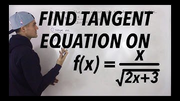 MCV4U (Unit 2 Test 2 Application Question 2) - Equation of Tangent on Rational Function