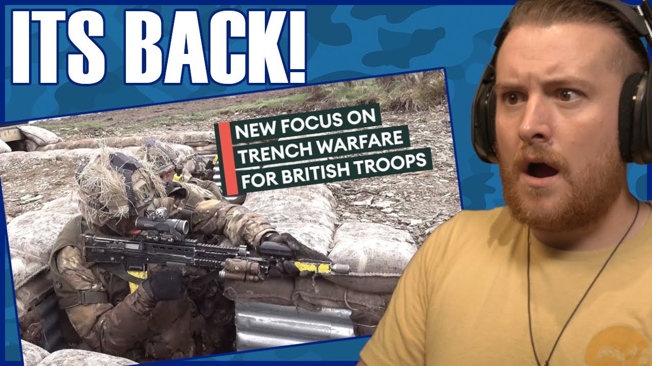 Royal Marine Reacts To Why trench warfare is no longer a thing of the past for British Army ...
