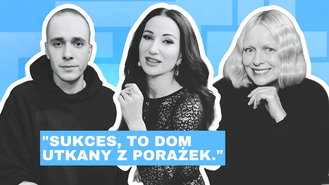 „SUKCES, TO DOM UTKANY Z PORAŻEK.” - JUSTYNA STECZKOWSKA