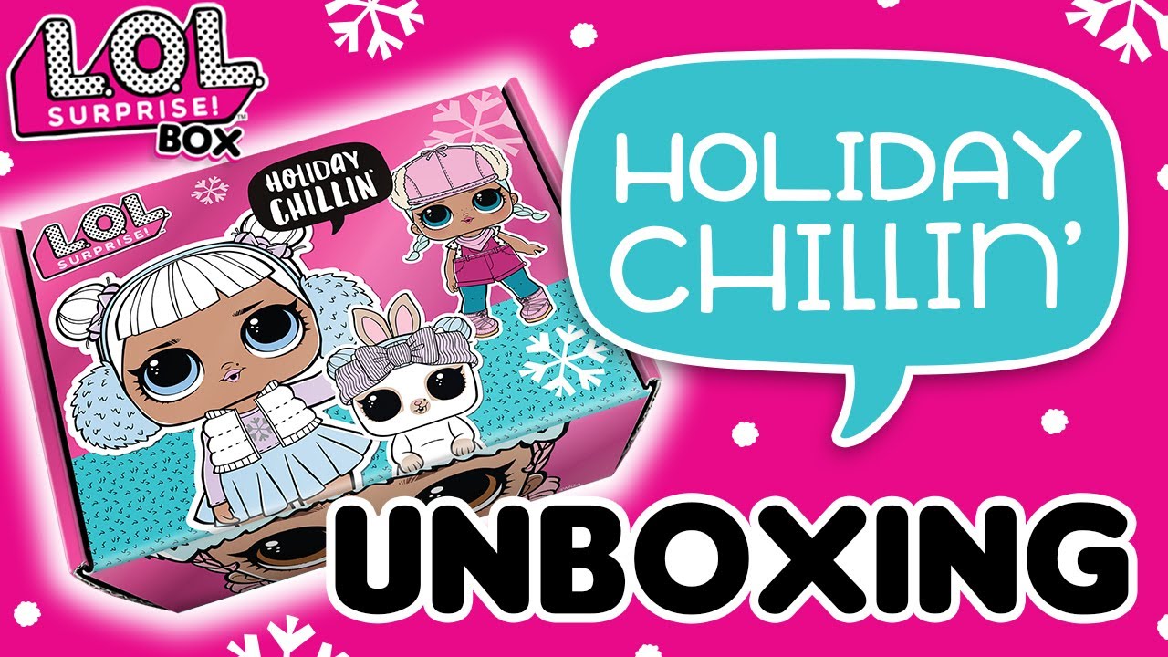 Holiday Chillin' L.O.L. Surprise! Box Unboxing - Winter 2019 ~ CultureFly