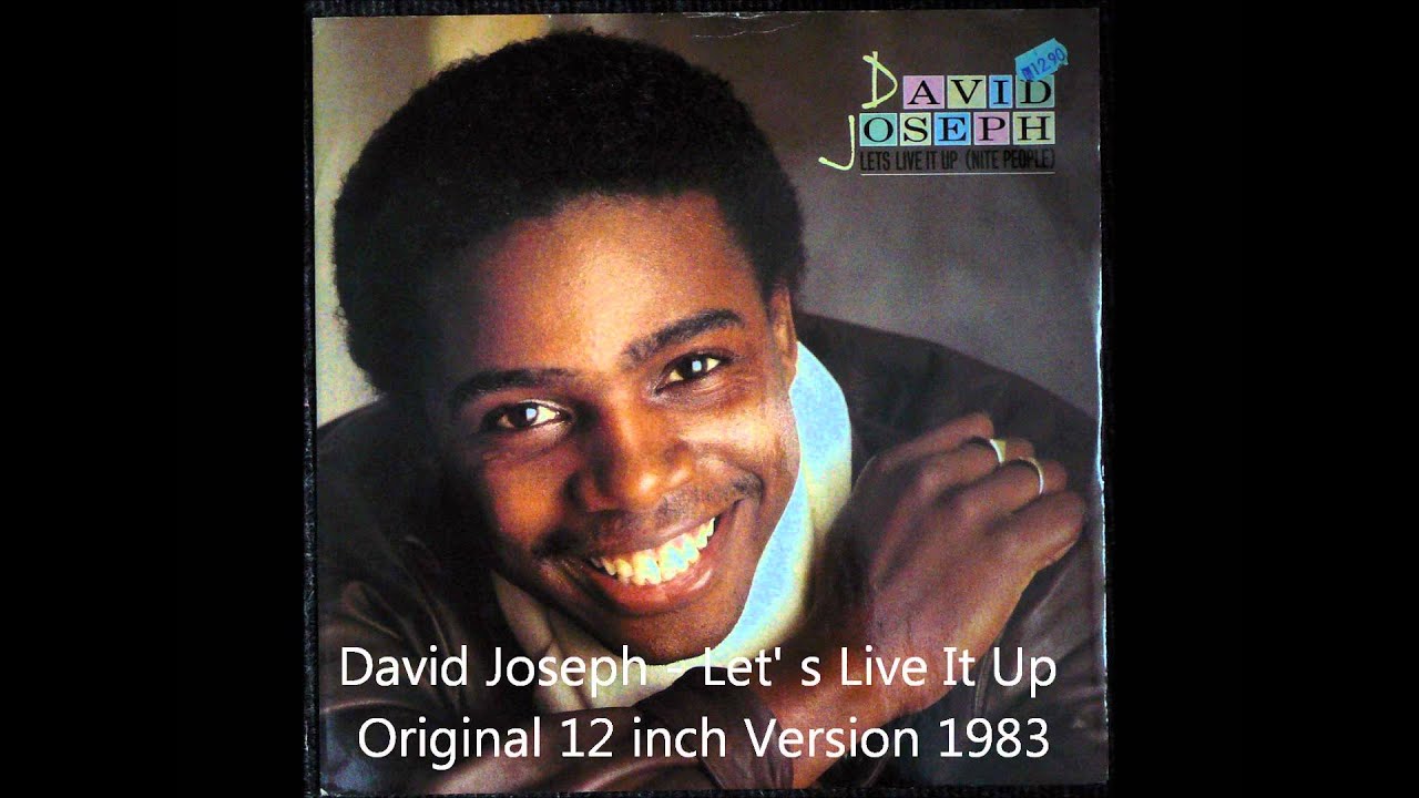 David Joseph - Let's Live It Up Original 12 inch Version 1983