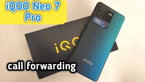 How To Enable Call Forwarding In Iqoo Neo 7 Pro ,Iqoo Neo 7 Pro Deactivate Call