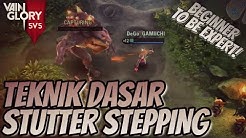 Vainglory Guide - STUTTER STEP LIKE A PRO! Vainglory Indonesia - Durasi: 6.55. 
