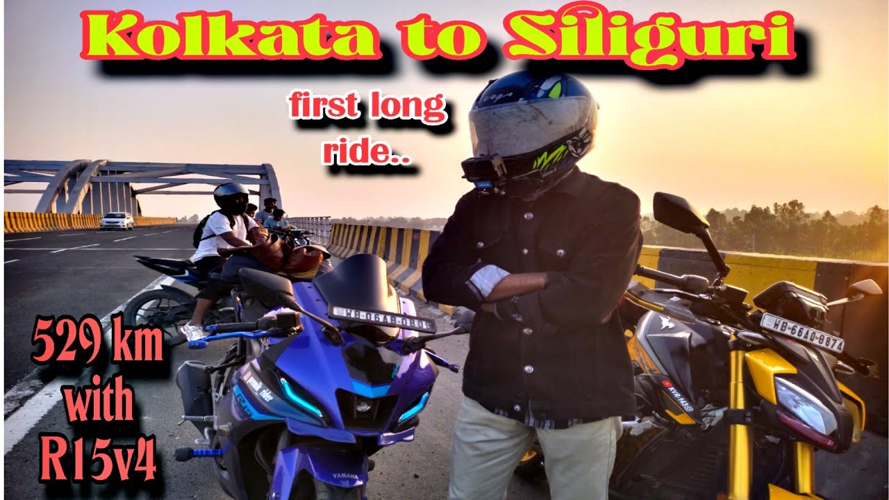 First long ride with my R15 V4/ Kolkata to Siliguri 💥