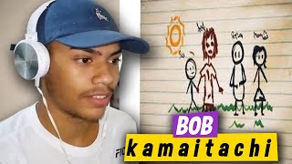 k a m a i t a c h i - Bob (prod.E4gl3) - REACT