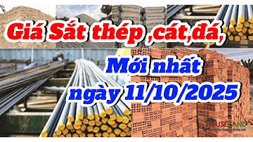 Giá vật liệu xây dựng ( Sắt,cát,đá,ximang..,) mới nhất ngày 1/10/2025 - Xem ngay kẻo mất tiền oan 