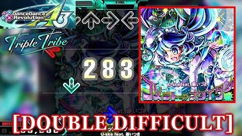 【DDR A3(2024)】 コメット⇒スケイター / U-ske feat.棗いつき [DOUBLE DIFFICULT] 譜面確認+Clap