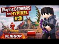 Playing Bedwars in Hypixel Once Again! ⚔️ | Part #3 | FliggOP